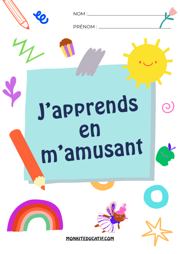 Ebook J’APPRENDS EN M’AMUSANT – Un kit éducatif complet pour les petits explorateurs !